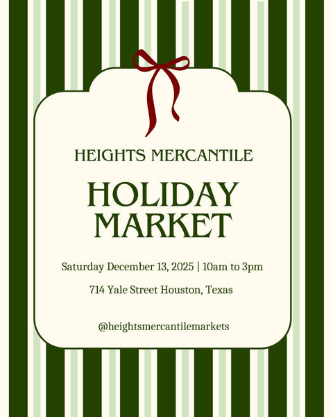 Sat 12/13 - Heights Holiday Market