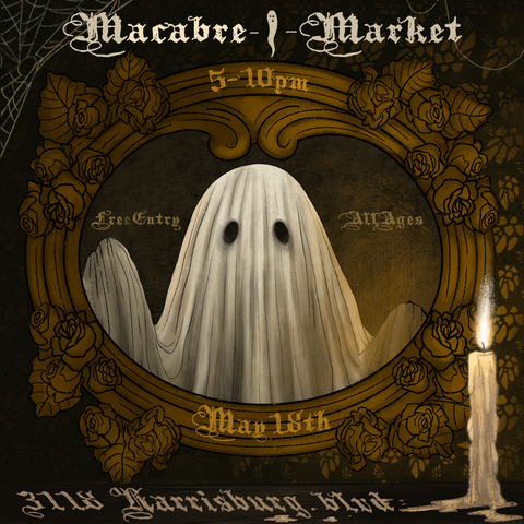 Sat 5/18 - Macabre Market