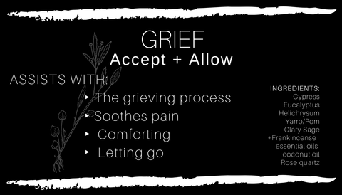 GRIEF - Accept and Allow Body Oil